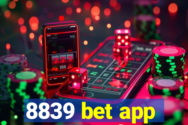 8839 bet app