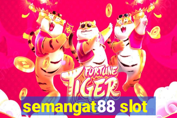 semangat88 slot