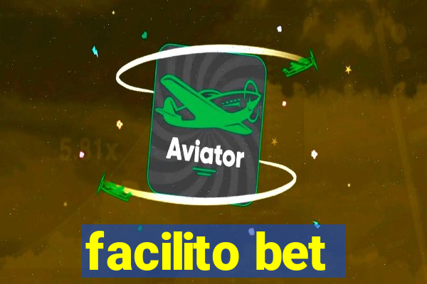 facilito bet