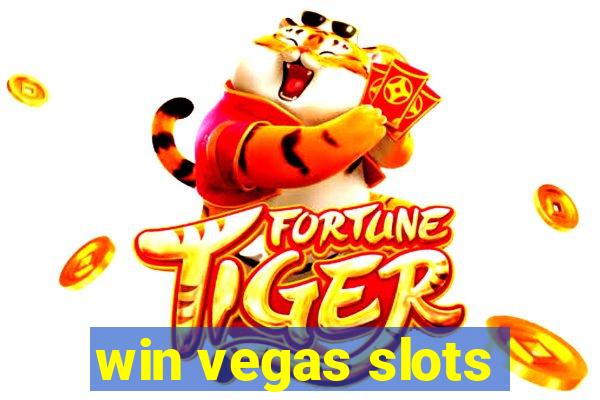 win vegas slots