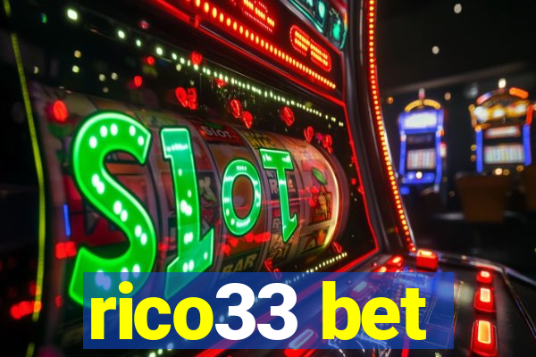 rico33 bet