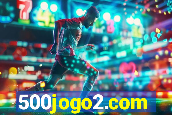 500jogo2.com