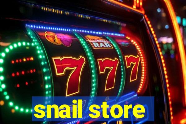 snail store