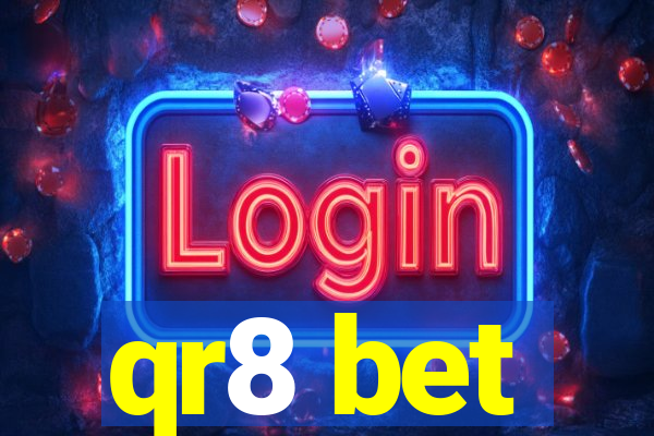 qr8 bet