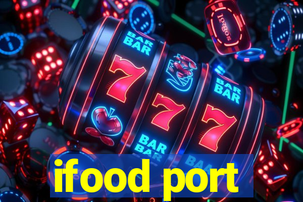 ifood port