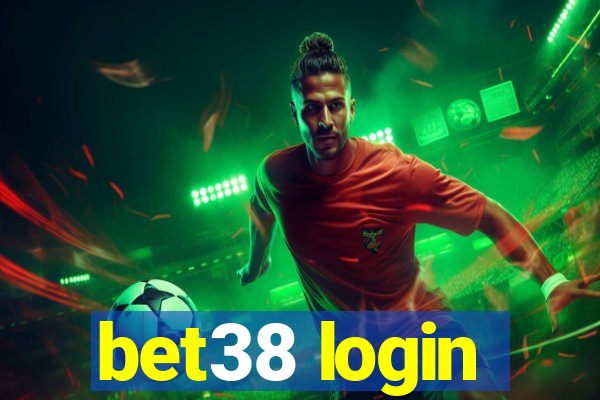 bet38 login