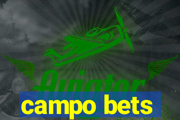 campo bets