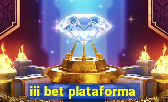 iii bet plataforma