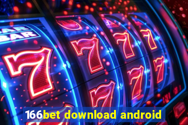 166bet download android