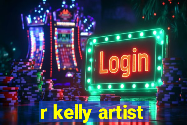 r kelly artist