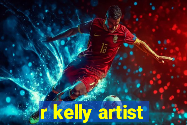 r kelly artist