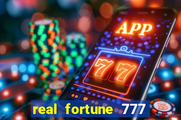 real fortune 777 paga mesmo