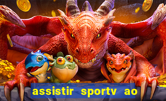 assistir sportv ao vivo futemax