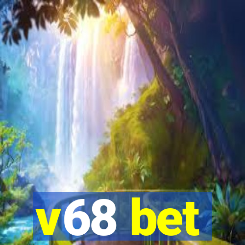 v68 bet