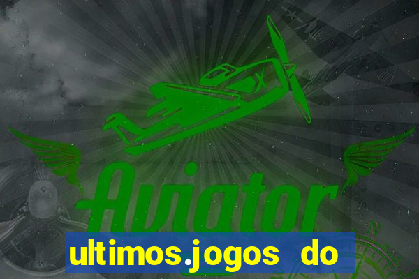 ultimos.jogos do sao paulo