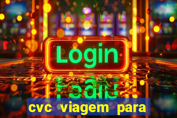 cvc viagem para porto seguro