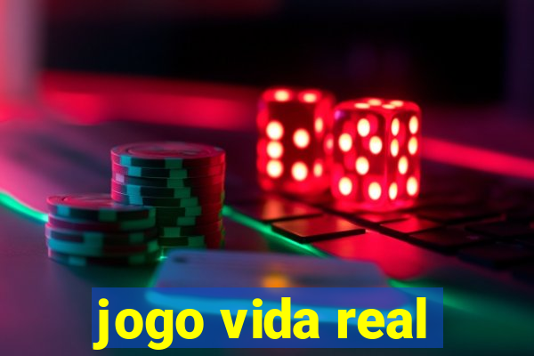 jogo vida real