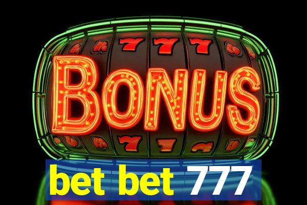 bet bet 777