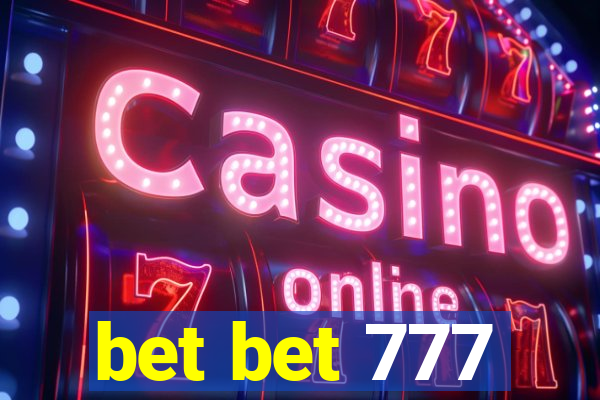 bet bet 777