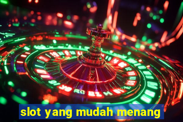 slot yang mudah menang