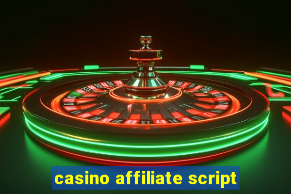 casino affiliate script