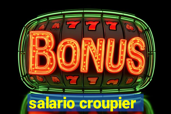 salario croupier