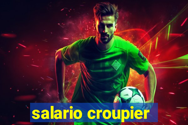 salario croupier