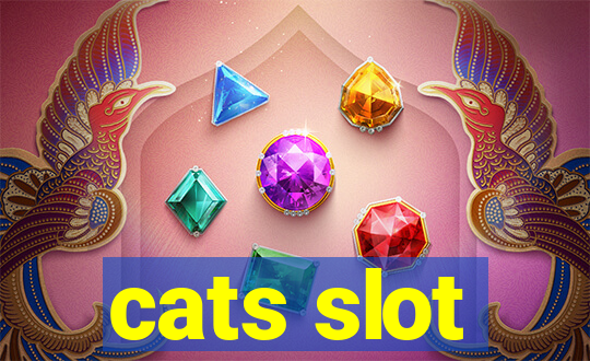 cats slot