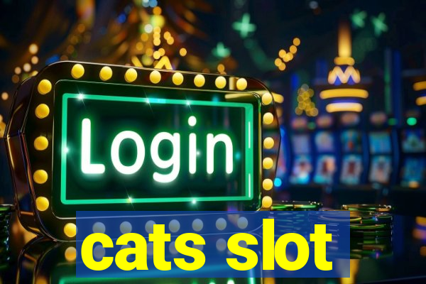 cats slot