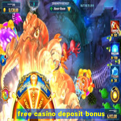 free casino deposit bonus