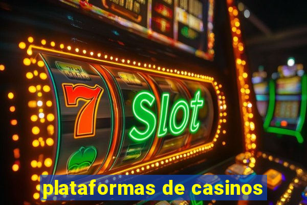 plataformas de casinos