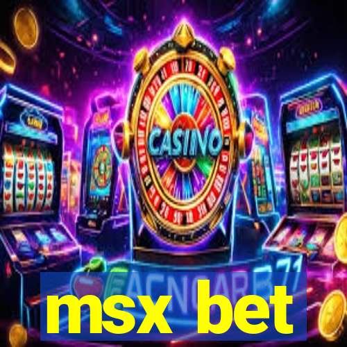 msx bet