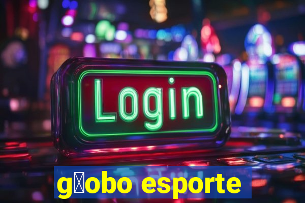 g暮obo esporte