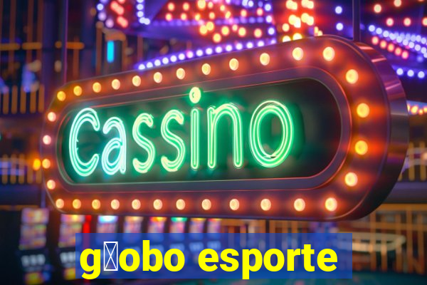 g暮obo esporte