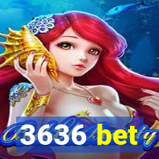 3636 bet