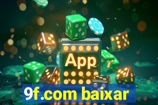 9f.com baixar