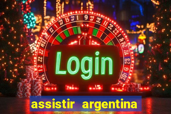 assistir argentina x canada ao vivo