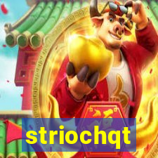 striochqt