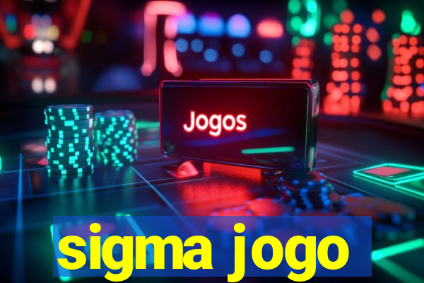 sigma jogo