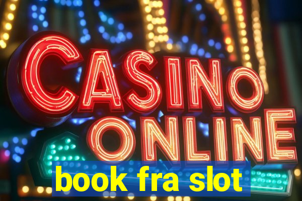 book fra slot