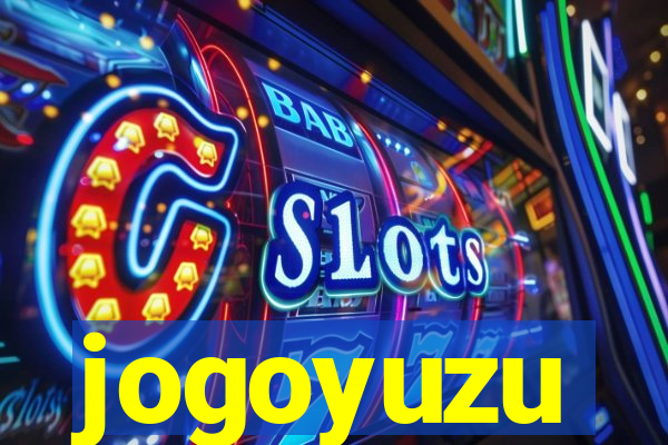 jogoyuzu