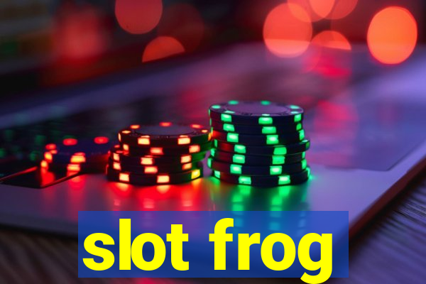 slot frog