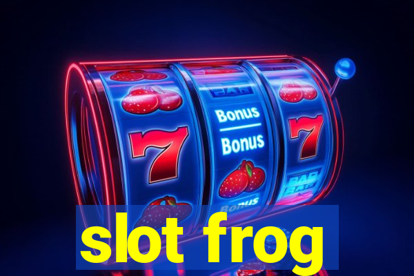 slot frog