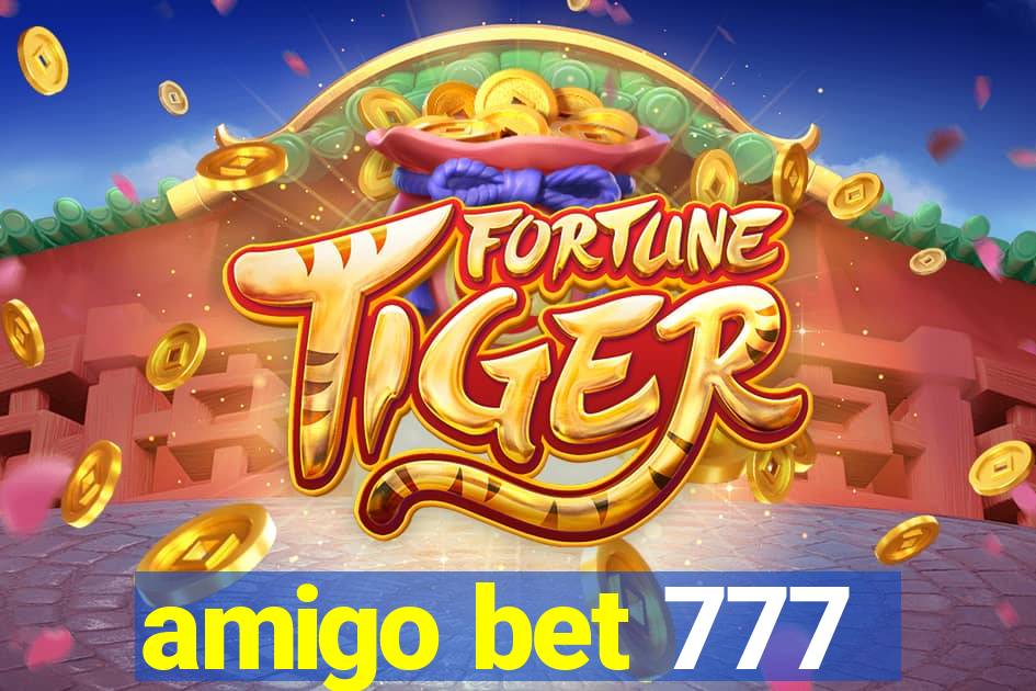 amigo bet 777