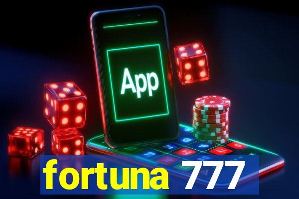 fortuna 777