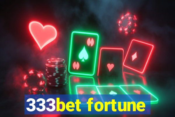 333bet fortune