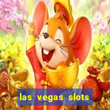 las vegas slots play free