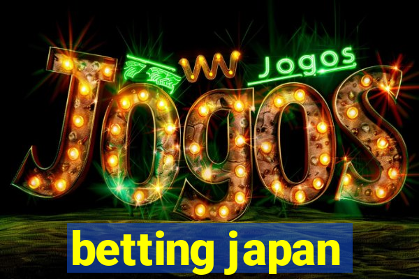 betting japan