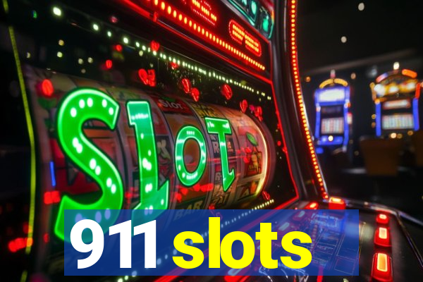 911 slots