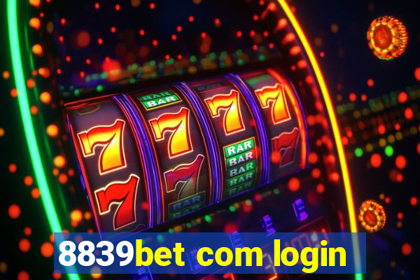 8839bet com login